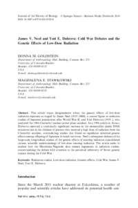 Journal of the History of Biology  Springer Science+Business Media Dordrecht 2014 DOIs10739James V. Neel and Yuri E. Dubrova: Cold War Debates and the Genetic Eﬀects of Low-Dose Radiation