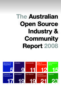 The Australian Open Source Industry & Community Report 2008 Sponsors &