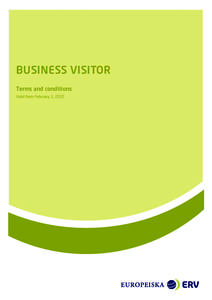 Business visitor Terms and conditions Valid from February 1, 2015 1