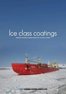 Sea ice / Optical materials / Chemistry / Baltic Sea / Shipbuilding / Materials science / Ice class / Ice / Epoxy / Coating / Paint / Polar class