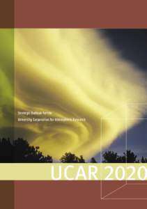 Strategic Outlook for the University Corporation for Atmospheric Research UCAR 2020  Our Heritage and Our Future