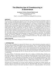 The Effective Use of Crowdsourcing in E-Governance Jayakumar Sowmya, Hussain Shafiq Pyarali Nanyang Technological University Singapore[removed]Email : [removed]; [removed]
