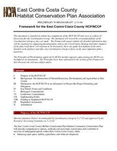 East Contra Costa County Habitat Conservation Plan Association PRELIMINARY WORKING DRAFTFramework for the East Contra Costa County HCP/NCCP This document is intended to outline key components of the HCP/NCCP a