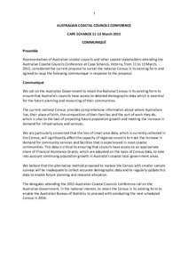 1  AUSTRALIAN	
  COASTAL	
  COUNCILS	
  CONFERENCE	
   CAPE	
  SCHANCK	
  11-­‐13	
  March	
  2015	
   COMMUNIQUÉ	
   Preamble	
  