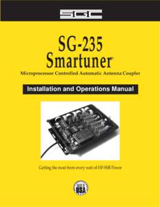 SG-235 Smartuner ®  Microprocessor Controlled Automatic Antenna Coupler