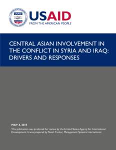 Central Asian Involvement in the Conflict in Syria and Iraq: Drivers and Responses