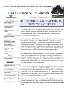 1644 43rd Avenue East, Seattle, WAhttps://fiskelibrary.org  Fiske Genealogical Foundation SUMMER 2016 VOLUME 23 NUMBER 4  INSIDE THIS ISSUE: