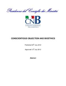 Presidenza del Consiglio dei Ministri  CONSCIENTIOUS OBJECTION AND BIOETHICS Published 30th July 2012 Approved 12th July 2012