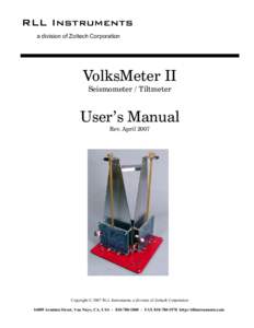 RLL Instruments a division of Zoltech Corporation VolksMeter II Seismometer / Tiltmeter