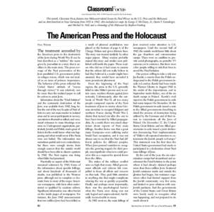 ClassroomFocus Social Education 59(6), 1995 ©1995 National Council for the Social Studies This month, Classroom Focus features two Holocaust-related lessons by Paul Wieser, on the U.S. Press and the Holocaust, and on An