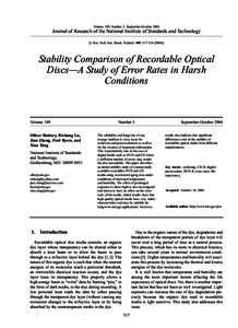 Volume 109, Number 5, September-October[removed]Journal of Research of the National Institute of Standards and Technology [J. Res. Natl. Inst. Stand. Technol. 109, [removed]Stability Comparison of Recordable Optica