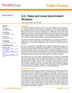 Public Finance Special Report U.S. State and Local Government Pensions One Size Does Not Fit All
