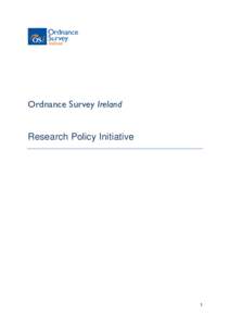 Ordnance Survey Ireland Research Policy Initiative 1  Contents