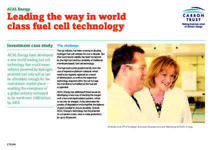 ACAL Energy  Leading the way in world class fuel cell technology Investment case study ACAL Energy have developed