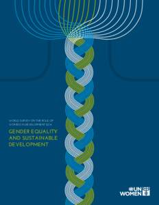 WORLD SURVEY ON THE ROLE OF WOMEN IN DEVELOPMENT 2014 GENDER EQUALITY AND SUSTAINABLE DEVELOPMENT
