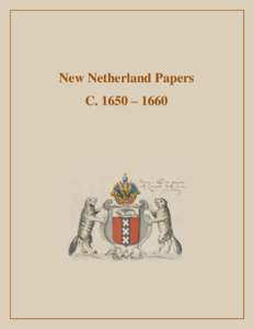 New Netherland Papers from the Bontemantel Collection: c1650-1660