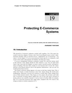 Chapter 19: Protecting E-Commerce Systems  C H A P TE R 19 Protecting E-Commerce
