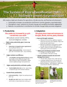 Food and drink / Agriculture / Rice / Natural environment / Land management / Tropical agriculture / Sustainable agriculture / System of Rice Intensification / Greenhouse gas / Paddy field / Soil / Organic farming