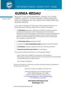 Guinea-Bissau: Request for Disbursement under the Rapid Credit Facility—Staff Report; Press Release; and Statement by the Executive Director for Guinea-Bissau; IMF Country Report No[removed], October 20, 2014