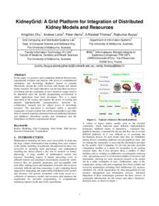 KidneyGrid: A Grid Platform for Integration of Distributed Kidney Models and Resources 1 2