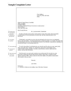 Sample Complaint Letter  (Your Address) (Your City, State, Zip Code) (Date)