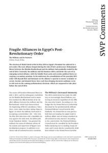 Fragile Alliances in Egypt’s Post-Revolutionary Order. The Military and Its Partners