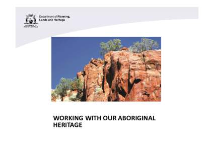 WORKING WITH OUR ABORIGINAL HERITAGE FINAL