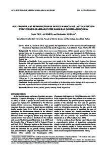 ACTA ICHTHYOLOGICA ET PISCATORIA[removed]): 295–300  DOI: [removed]AIP2014[removed]AGE, GROWTH, AND REPRODUCTION OF DENTEX MAROCCANUS (ACTINOPTERYGII: PERCIFORMES: SPARIDAE) IN THE SAROS BAY (NORTH AEGEAN SEA)