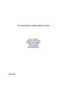 Two Natural Rates: Friedman and the Austrians  Larry J. Sechrest