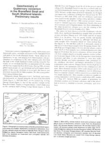 Geochemistry of Quaternary volcanism in the Bransfield Strait and South Shetland Islands: Preliminary results RANDALL A. KELLER and MARTIN R. FISK