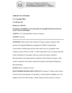 This document is scheduled to be published in the Federal Register onand available online at http://federalregister.gov/a, and on FDsys.gov LIBRARY OF CONGRESS U.S. Copyright Office