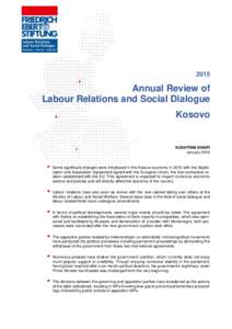 2015  Annual Review of Labour Relations and Social Dialogue Kosovo