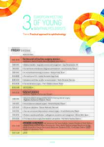 FRIDAYMAIN SESSIONSCornea and refractive surgery session