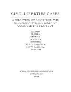 C I V I L L I B E RT I E S C A S E S A SELECTION OF CASES FROM THE RECORDS OF THE U. S. DISTRICT