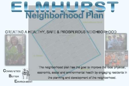 Neighborhood Plan CREATING A HEALTHY, SAFE & PROSPEROUS NEIGHBORHOOD The neighborhood plan has the goal to improve the local physical, economic, social and environmental health by engaging residents in the planning and d