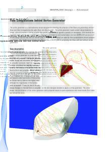 SHIPFLOW Design — Advanced  Flow Computations behind Vortex Generator The vortex generator is a hydrodynamic device designed for diverting the direction of the flows and generating vertical flows and thus homogenizing 