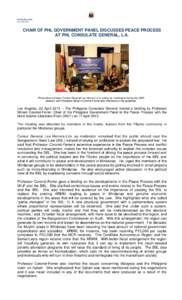 PRESS RELEASE LHLCHAIR OF PHL GOVERNMENT PANEL DISCUSSES PEACE PROCESS AT PHL CONSULATE GENERAL, L.A.