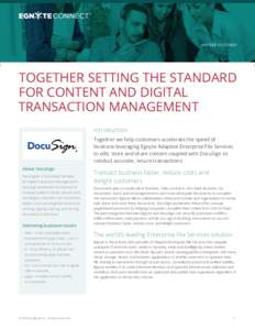 PARTNER DATASHEET  TOGETHER SETTING THE STANDARD FOR CONTENT AND DIGITAL TRANSACTION MANAGEMENT Introduction
