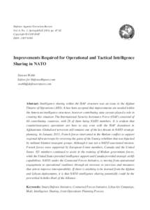 Defence Against Terrorism Review Vol. 6, No. 1, Spring&Fall 2014, pp[removed]Copyright © COE-DAT ISSN: [removed]Improvements Required for Operational and Tactical Intelligence