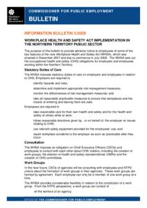 COMMISSIONER FOR PUBLIC EMPLOYMENT  BULLETIN INFORMATION BULLETINWORKPLACE HEALTH AND SAFETY ACT IMPLEMENTATION IN THE NORTHERN TERRITORY PUBLIC SECTOR