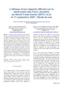 L’éthique et les rapports officiels sur la destruction des Tours Jumelles du World Trade Center (WTC1 et 2) le 11 septembre 2001 : Étude de cas Document source en anglais : http://www.scientistsfor911truth.org/docs/I