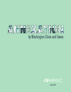 by Washington Cities and Towns  June 2014 Please note, our publications are updated frequently. To ensure you have the most accurate information, download