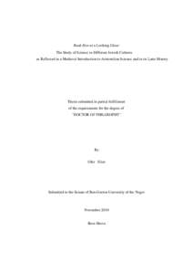 Rua˙ Óen as a Looking Glass: The Study of Science in Different Jewish Cultures as Reflected in a Medieval Introduction to Aristotelian Science and in its Later History Thesis submitted in partial fulfillment of the req