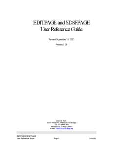 EDITPAGE and SDSFPAGE User Reference Guide Revised September 16, 2002 Version[removed]Lionel B. Dyck