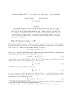 Non-adiabatic KPP fronts with an arbitrary Lewis number Fran¸cois Hamel∗ Lenya Ryzhik†  May 10, 2005