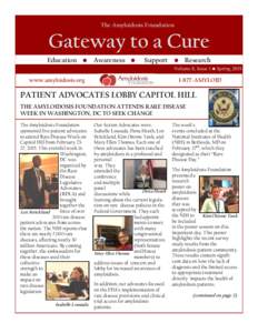 The Amyloidosis Foundation  Gateway to a Cure Education • Awareness •  Support • Research