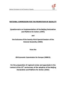 National Commission for the Promotion of Equality  NATIONAL COMMISSION FOR THE PROMOTION OF EQUALITY Questionnaire on Implementation of the Beijing Declaration and Platform for Action (1995)