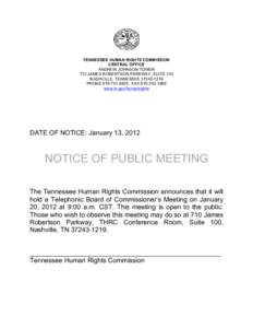 TENNESSEE HUMAN RIGHTS COMMISSION CENTRAL OFFICE ANDREW JOHNSON TOWER 710 JAMES ROBERTSON PARKWAY, SUITE 100 NASHVILLE, TENNESSEEPHONEFAX