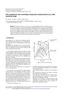 EPJ Web of Conferences 45, DOI: epjconf  C Owned by the authors, published by EDP Sciences, 2013  CFD comparison with centrifugal compressor measurements on a wide