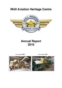 Nhill Aviation Heritage Centre  Annual Report[removed]Avro Anson 2009